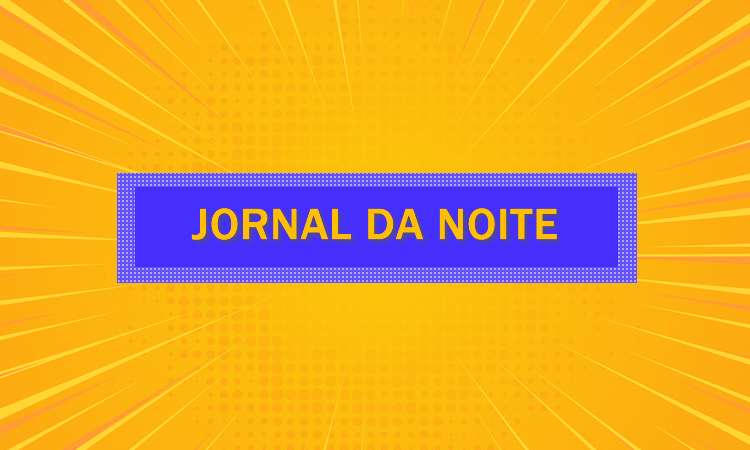 Jornal da noite